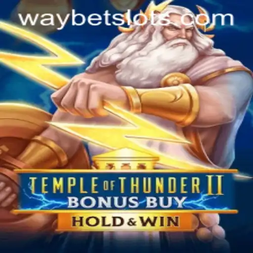 Exploring the Thrills of Temple of Thunder II Bonus Buy by Waybet
